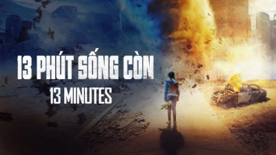 13 Phút Sống Còn - 13 Minutes