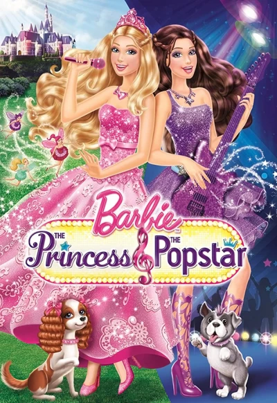 Barbie: The Princess & the Popstar - Barbie: The Princess & the Popstar (2012)