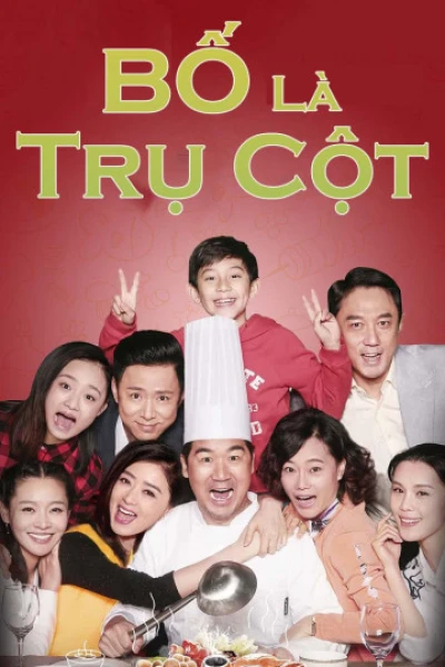 Bố Là Trụ Cột - Full House of Happiness