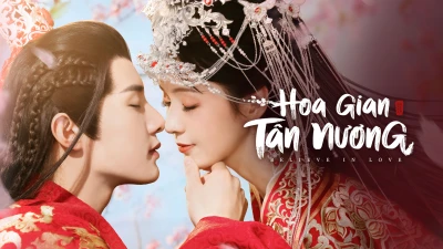 Hoa Gian Tân Nương - Believe In Love