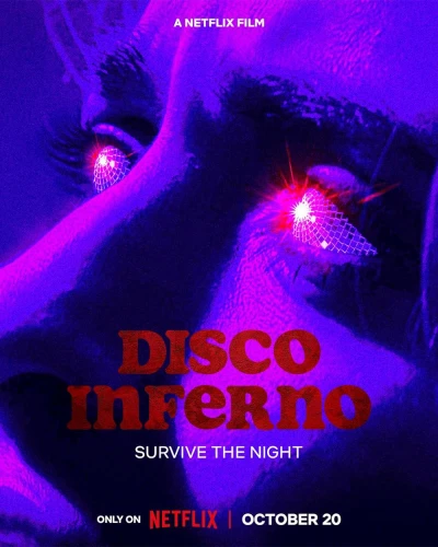 Hỏa ngục disco - Disco Inferno (2023)