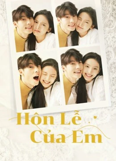 Hôn Lễ Của Em - My Love (2021)