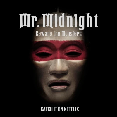 Kinh hoàng lúc nửa đêm: Coi chừng quái vật - Mr. Midnight: Beware The Monsters (2022)