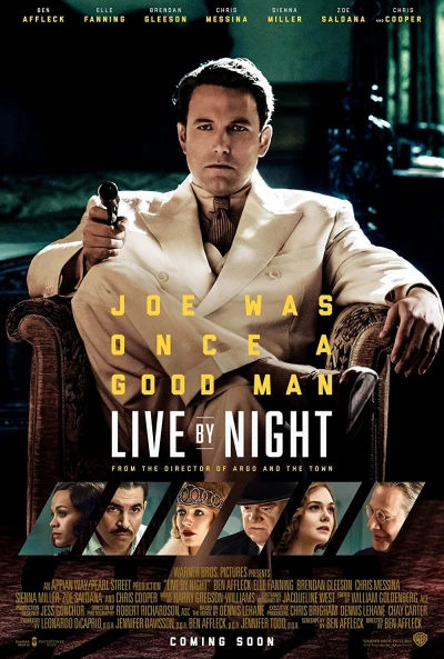 Luật Ngầm - Live By Night