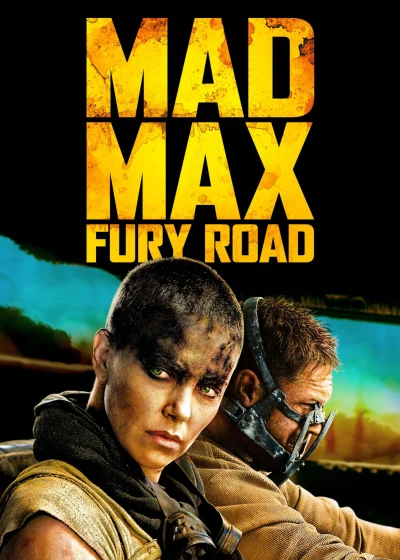 Max Điên: Con Đường Tử Thần - Mad Max: Fury Road