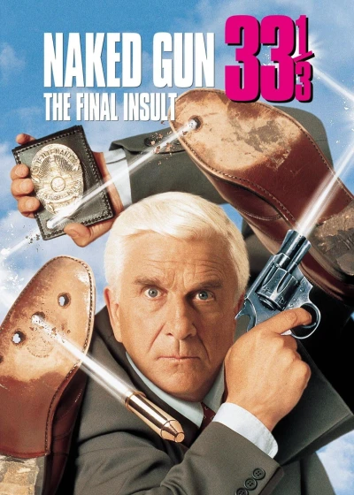 Naked Gun 33 1/3: The Final Insult - Naked Gun 33 1/3: The Final Insult (1994)