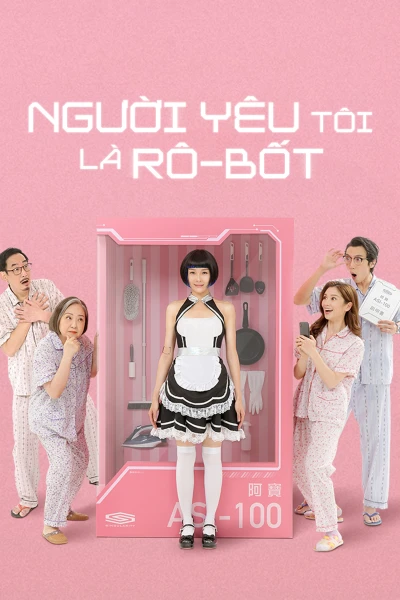 Người Yêu Tôi Là Rô-Bốt - AI Romantic (2021)