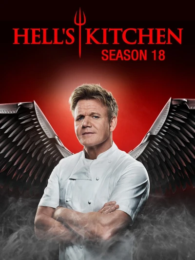 Nhà bếp địa ngục (Phần 18) - Hell's Kitchen (Season 18)