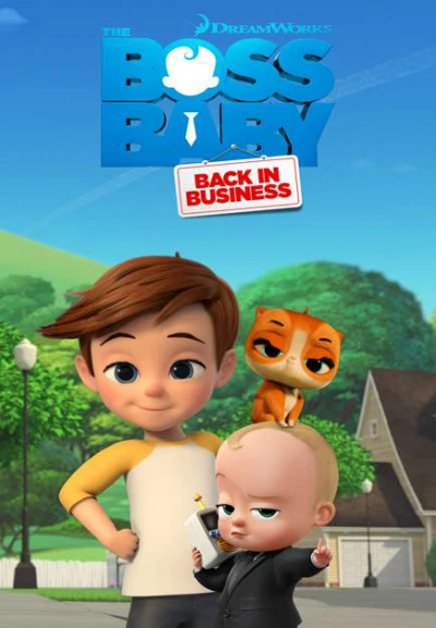 Nhóc trùm: Đi làm lại (Phần 1) - The Boss Baby: Back in Business (Season 1)