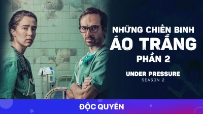 Những Chiến Binh Áo Trắng (Phần 2) - Under Pressure (Season 2)