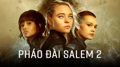 Pháo Đài Salem 2 - Motherland: Fort Salem S2