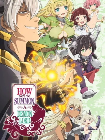 Phép thuật ma vương triệu hồi nữ hầu gái từ thế giới khác - Isekai Maou to Shoukan Shoujo no Dorei Majutsu, How Not to Summon a Demon Lord, The Otherworldly Demon King and the Summoner Girls' Slave Magic