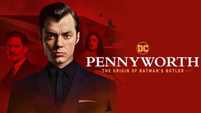 Quản Gia Người Dơi (Phần 1) - Pennyworth: The Origin of Batman's Butler (Season 1)