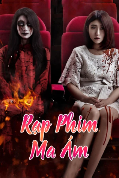 Rạp Phim Ma Ám - The Haunted Cinema 2