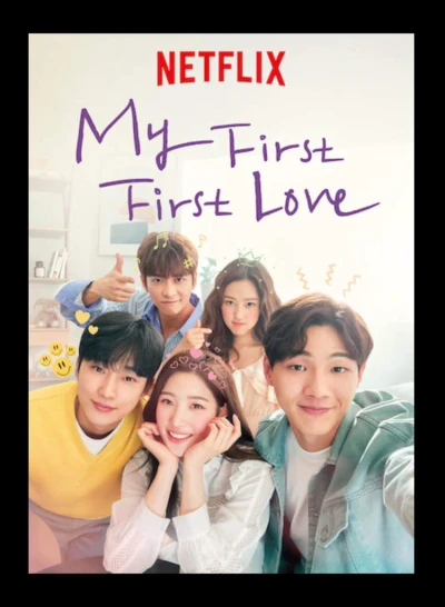 Rung Động Đầu Đời - My First First Love