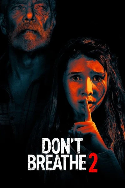 Sát Nhân Trong Bóng Tối 2 - Don't Breathe 2