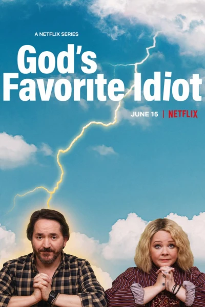 Sứ giả ngốc nghếch của Chúa - God's Favorite Idiot (2022)