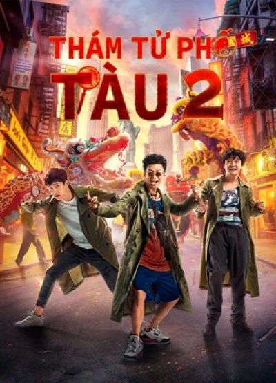 Thám Tử Phố Tàu 2 - Detective Chinatown Vol 2