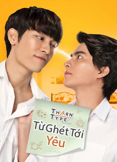 TharnType The Series 1: Từ Ghét Tới Yêu - TharnType 1 (2023)