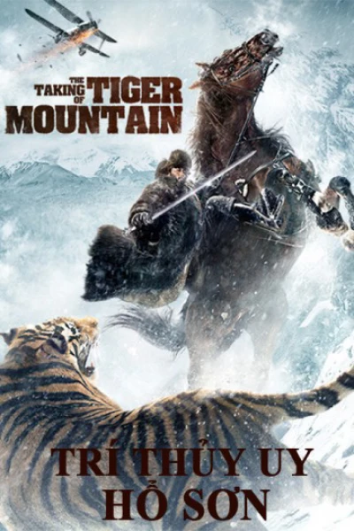 Trí Thủy Uy Hổ Sơn - The Taking of Tiger Moutain (2021)