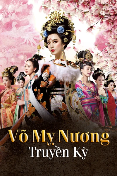 Võ Mỵ Nương Truyền Kỳ - The Empress Of China